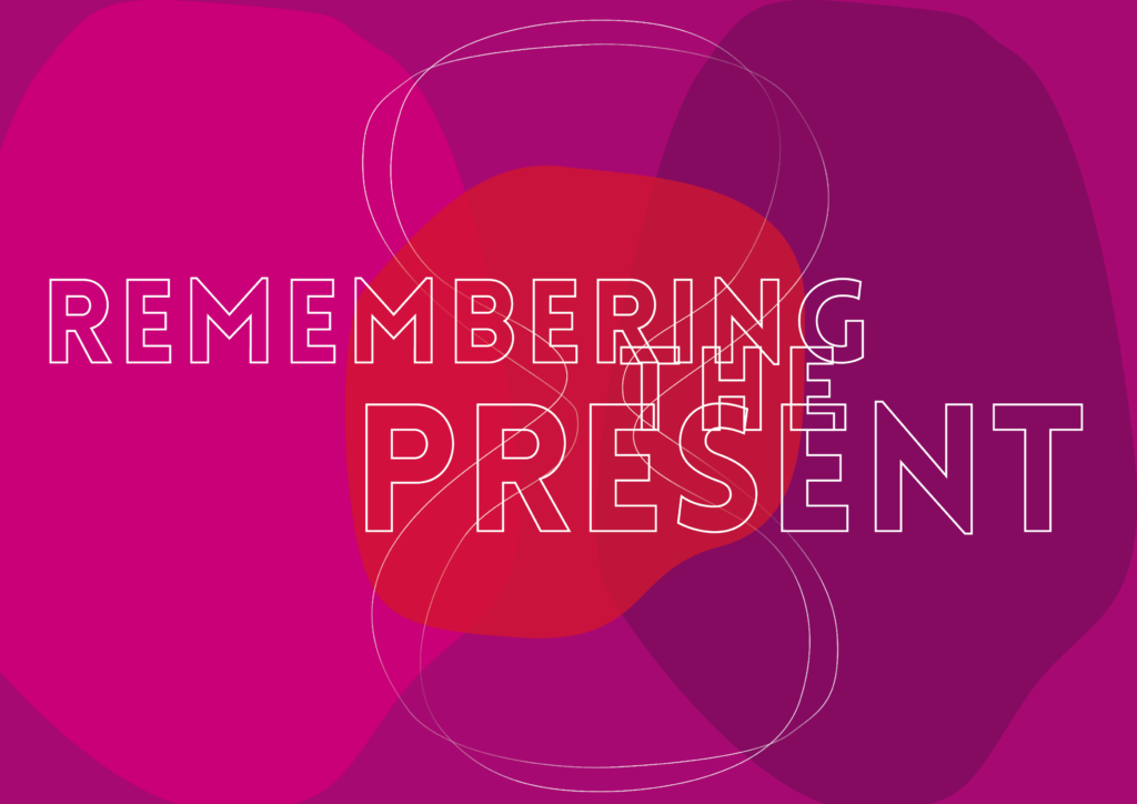CPPD | Announcement: International Conference 2023 “Remembering The Present”